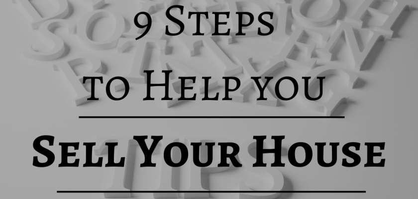 9 Steps to Help you Sell Your House